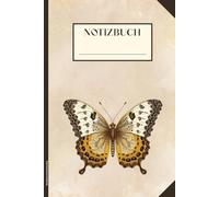 Notizbuch Schmetterling: A5 Buch liniert mit Falter schönes Geschenk für Schmetterlinge Liebhaber Geschenkidee für Erwachsene und Insekten Fans praktisches Tagebuch mit Schmetterlingsmotiv