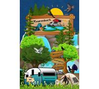 Notizbuch Wohnmobil Reisetagebuch für Wohnwagen Camper Fahrzeuge mit Vorzelt - Dachzelt Van Zelt Campingplatz Logbuch Geschenkidee Camping Tagebuch ... Sightseeing Fernreise Touristik 02BW02