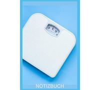Notizbuch zum Abnehmen, Buch: Perfektes Geschenk für Frauen & Männer zur Motivation, Erfolg: Taschennotizbuch, Journal, Taschenbuch, Kalender, ... Achtsamkeit, Fitnessstudio, Fitness,Ernährung