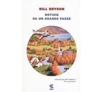 Notizie da un grande paese - Bryson Bill