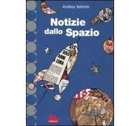 Notizie dallo spazio