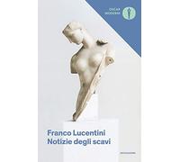 Notizie degli scavi