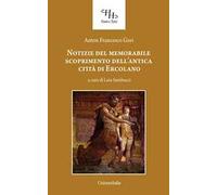 Notizie del memorabile scoprimento dell'antica città di Ercolano