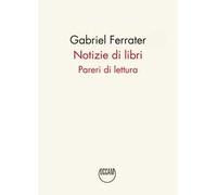 Notizie di libri. Pareri di lettura