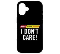 Notizie divertenti Flash Non mi interessa notizie Bollettino Umorismo dei media Custodia per iPhone 16