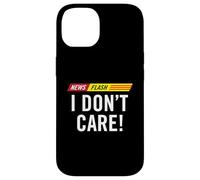 Notizie divertenti Flash Non mi interessa notizie Bollettino Umorismo dei media Custodia per iPhone 14