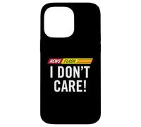 Notizie divertenti Flash Non mi interessa notizie Bollettino Umorismo dei media Custodia per iPhone 14 Pro Max