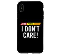 Notizie divertenti Flash Non mi interessa notizie Bollettino Umorismo dei media Custodia per iPhone XS Max