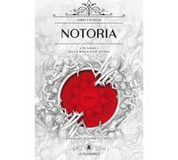 Notoria. I 72 angeli nella magia evocatoria - Listrani Fabio