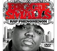 Notorious B.I.G. - Biggie Smalls:The Rap Phenomenon