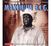 Notorious B.I.G - Maximum Notorious Big