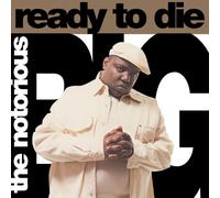 Notorious B.I.G. - Ready To Die