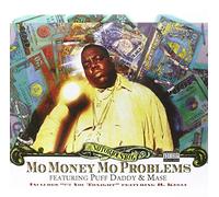 Notorious B.I.G. the - Mo' Money, Mo Problems