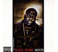 Notorious B.I.G.,the - The Black Frank White