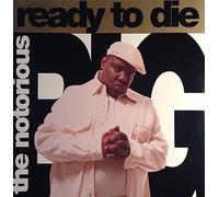 Notorious Big - Ready to Die