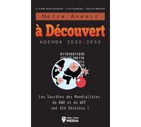 Notre Avenir à Découvert Agenda 2030-2050 (Tascabile)