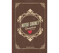Notre Carnet D'aventure: Carnet de Couple à Remplir Ensemble - Activités, Souvenirs, Défis et Moments à Deux - Idée Cadeau Amoureux - Livre d’Aventure Couple - 172 Pages en Couleur