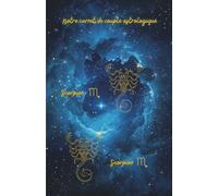 Notre carnet de couple astrologique Scorpion Scorpion: 80 pages lignées A5 - Carnet de notes d'amour à remplir - 1 mois Couple Challenge - Zodiac Love ... Ritual - pour notes romantiques au quotidien