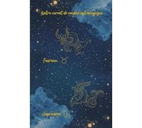 Notre carnet de couple astrologique Taureau Capricorne: 80 pages lignées A5 - Carnet de notes d'amour à remplir au quotidien sur 1 mois - Journal de couple pour écrire, partager et se reconnecter