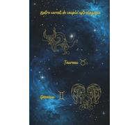 Notre carnet de couple astrologique Taureau Gémeaux: 80 pages lignées A5 - Carnet de notes d'amour à remplir - 1 mois Couple Challenge - Zodiac Love ... Ritual - pour notes romantiques au quotidien