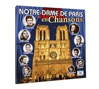 Notre-Dame De Paris En Chansons