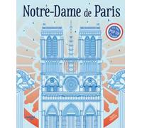 Notre-Dame de Paris. Un libro pop-up