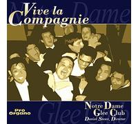 Notre Dame Glee Club - Viva La Compagne