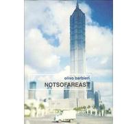 Notsofareast. Ediz. italiana e inglese