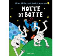 Notte di botte. Ediz. a colori - Ahlberg Allan