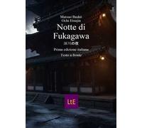 Notte di Fukagawa. Testo giapponese a fronte