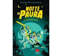 Notte di paura. Lo scienziato pazzo