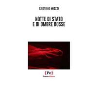 Notte di stato e di ombre rosse