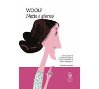 Notte e giorno. Ediz. integrale