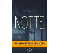Notte. Ediz. illustrata