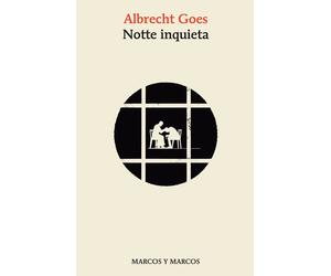 Notte inquieta - Goes Albrecht