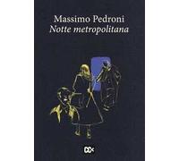Notte metropolitana