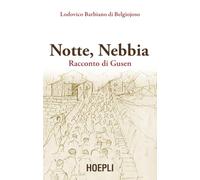 Notte, nebbia. Racconto di Gusen