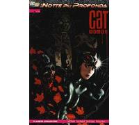 Notte più profonda. Catwoman