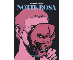 Notte rosa - Cattani Francesco