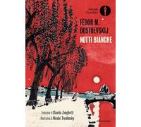 Libri Fëdor Dostoevskij - Notti Bianche