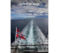 Notti di Luce: nei fiordi norvegesi
