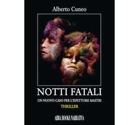 Notti fatali. Un nuovo caso per l'ispettore Mastri