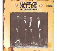 Notting Hillbillies - Missing...Presumed Having a Good Time