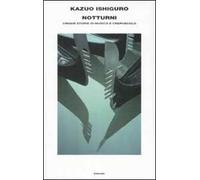 Notturni. Cinque storie di musica e crepuscolo
