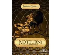 Notturni: racconti gotici