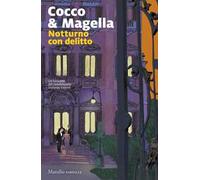 Notturno con delitto. Un'indagine del commissario Stefania Valenti