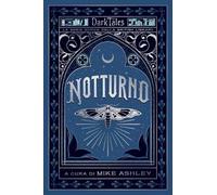 Notturno. Dark tales. La serie gotica della British Library
