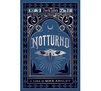 Notturno. Dark tales. La serie gotica della British Library
