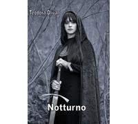 Notturno di Teodora Oliva, 2018, Youcanprint