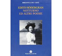 Notturno ed altre poesie. Ediz. multilingue